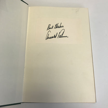 Arnold Palmer's Best 54 Golf Holes - Arnold Palmer and Bob Drum - Signed - 1st Edition - 1977