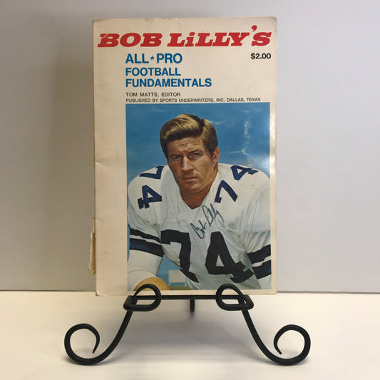 Bob Lilly's Pro Football Fundementals - Bob Lilly - Signed