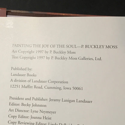 P. Buckley Moss Painting the Joy of the Soul - Peter Rippe - Signed by Author - First Edition - Lithograph Kid in Front - 1997