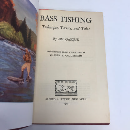 Bass Fishing - Jim Gasque - 2nd Printing - 1945