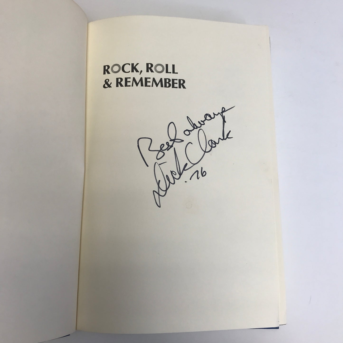 Rock, Roll, and Remember - Dick Clark - Signed - 1976