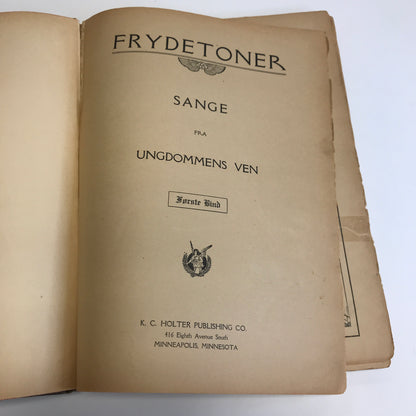 Frydetoner - Circa 1910