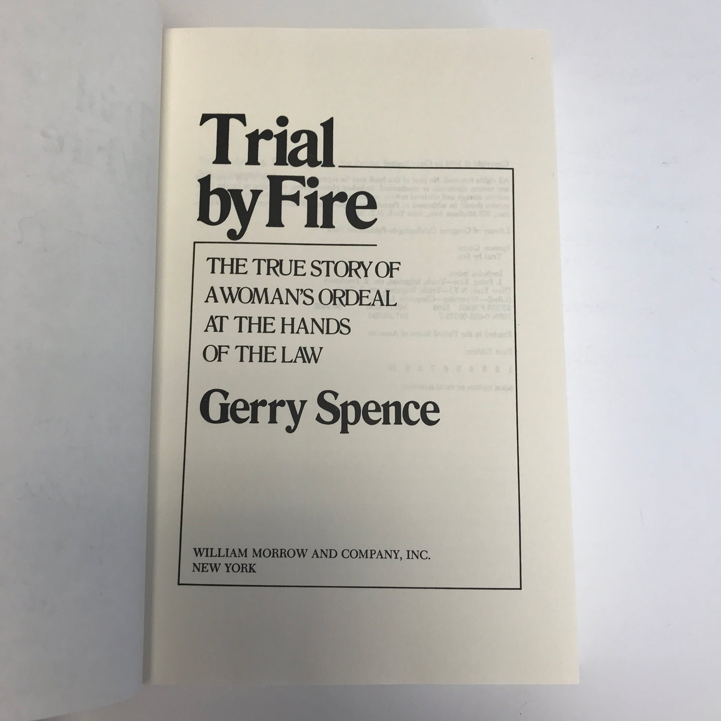 Trail by Fire - Gerry Spence - Signed - 1986