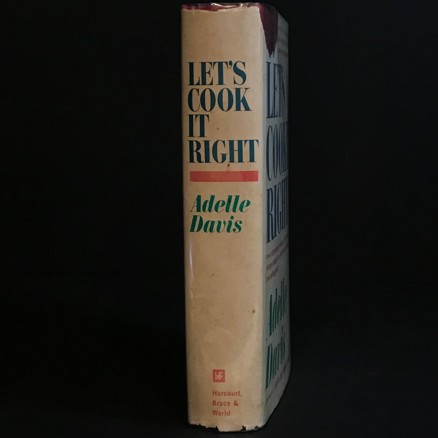 Let's Cook It Right - Adelle Davis - 1962