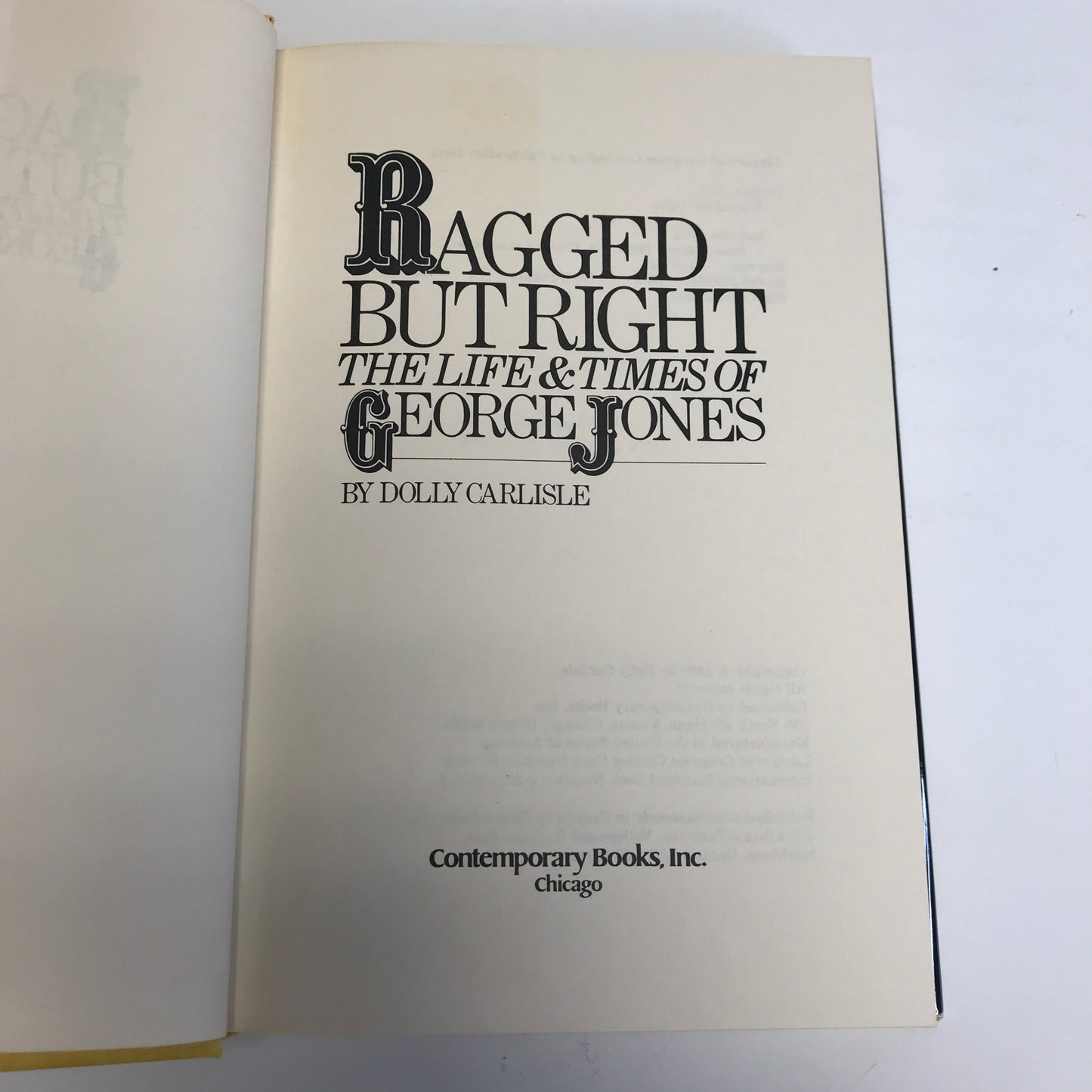 Ragged But Right - George Jones - 1st Edition - 1984