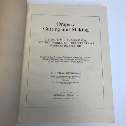 Drapery Cutting and Making - John W. Stephenson - 1934