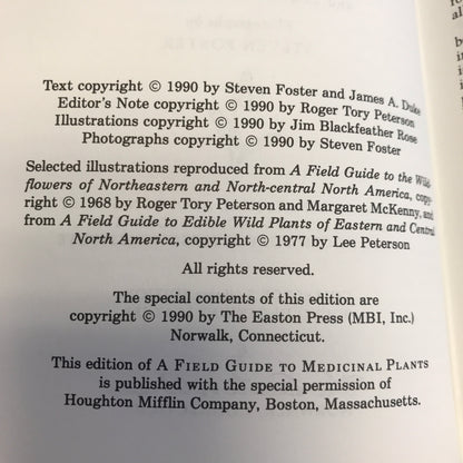 Medicinal Plants - Steven Foster and James A. Duke - Roger Terry Peterson Field Guides - Easton Press - 1990