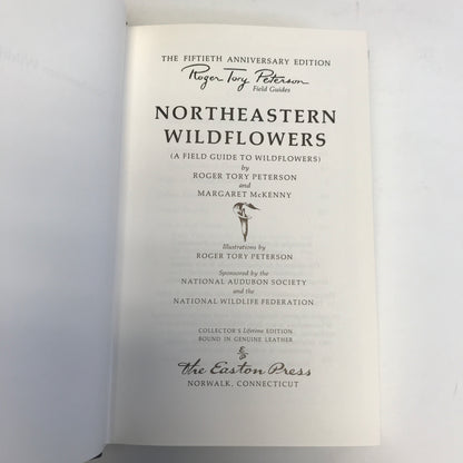 Northwestern Wildflowers - Roger Tory Peterson and Margaret McKenney - Roger Terry Peterson Field Guides - Easton Press - 1968