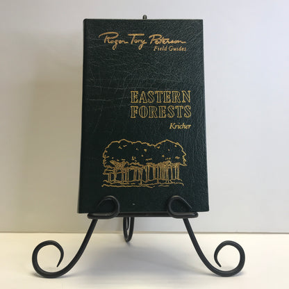 Eastern Forests - John C. Kricher - Roger Terry Peterson Field Guides - Easton Press - 1988