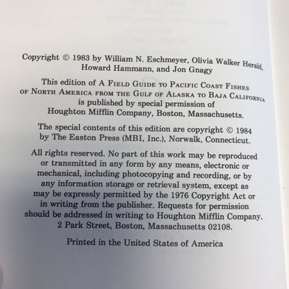 Pacific Coast Fishes - William E. Escimeyer - Roger Terry Peterson Field Guides - Easton Press - 1984