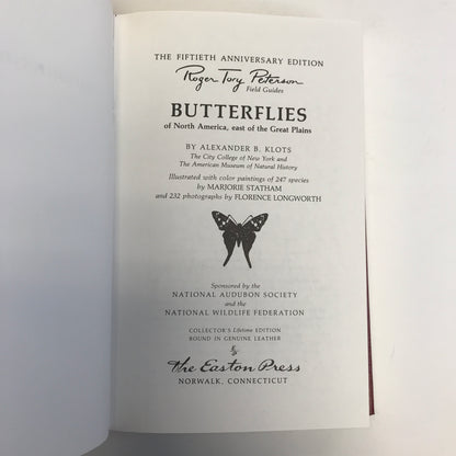 Eastern Butterflies - Alexander B. Klots - Roger Terry Peterson Field Guides - Easton Press - 1986