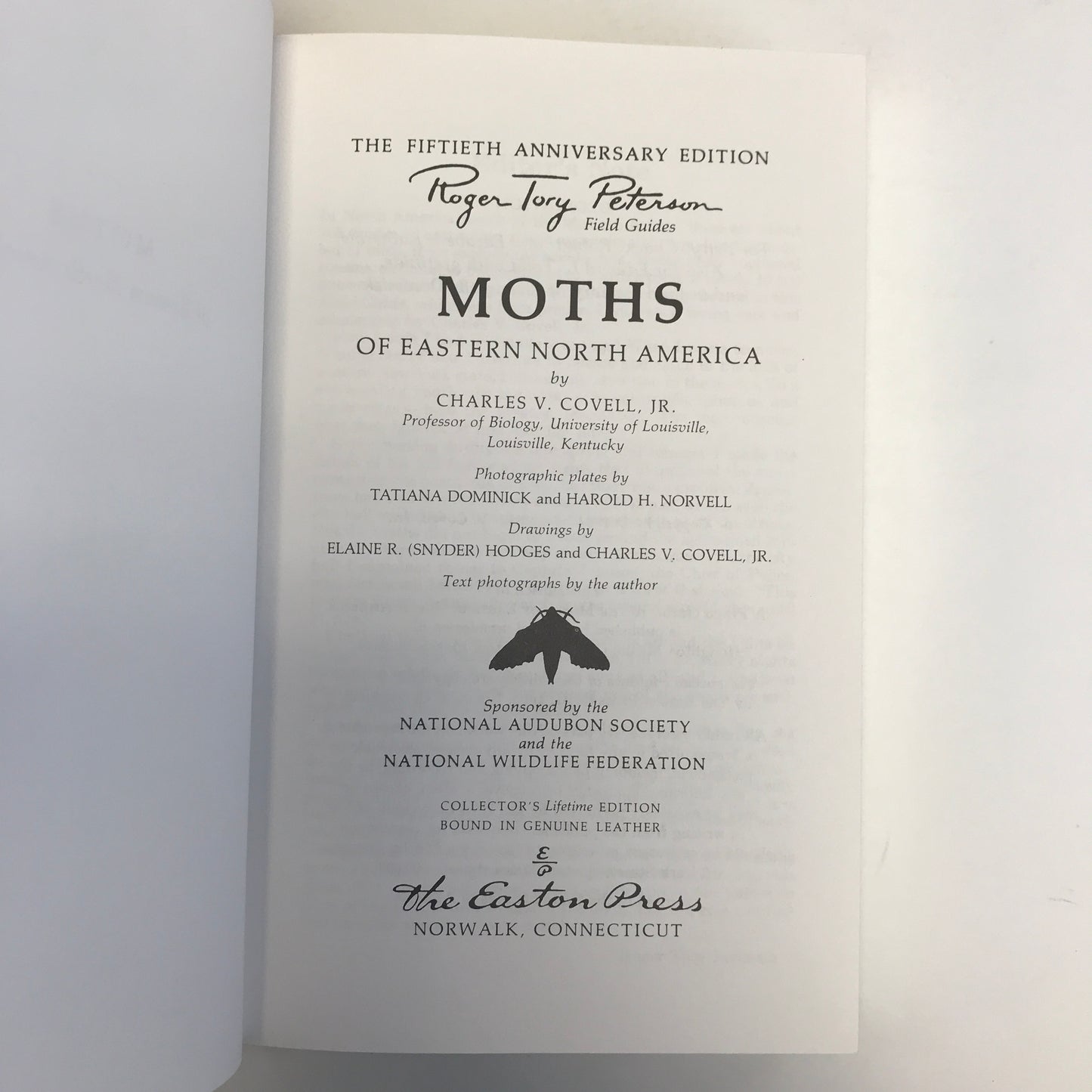 Moths - Charles V. Covell Jr. - Roger Terry Peterson Field Guides - Easton Press - 1984