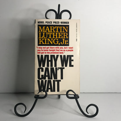 Why We Can't Wait - Martin Luther King, Jr. - 1964