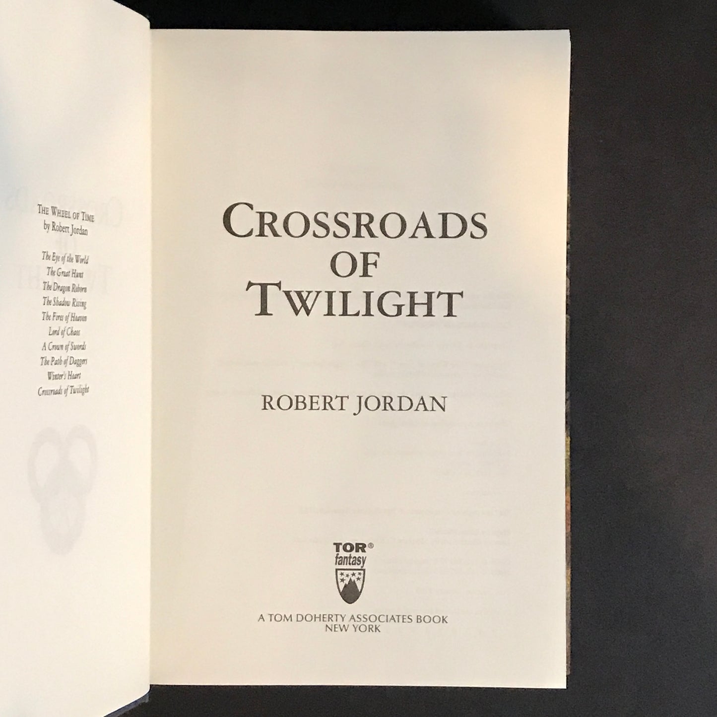 Crossroads of Twilight - Robert Jordan - 1st Edition - 2003