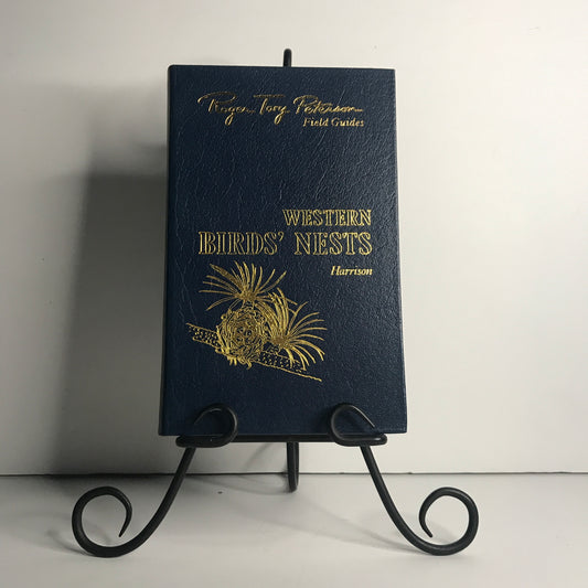 Western Birds' Nest - Hal H. Harrison - Roger Tory Peterson Field Guides - Easton Press - 1986