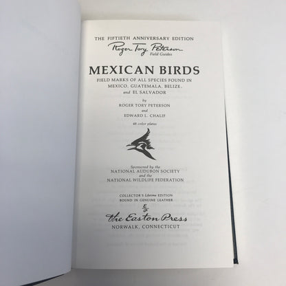 Mexican Birds - Peterson and Calif - Roger Tory Peterson Field Guides - Easton Press - 1984