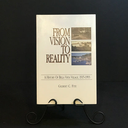 From Vision to Reality - Gilbert C. Fite - 1993