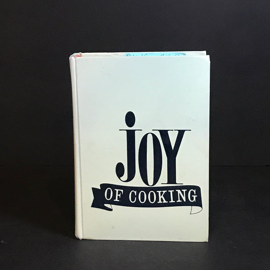 Joy of Cooking - Various - Includes Handwritten Recipes - 1963