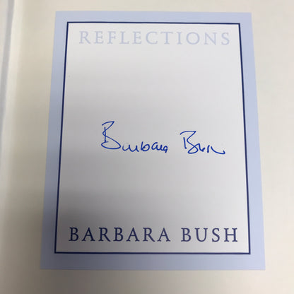 Barbara Bush: Reflections - Barbara Bush - Signed - 1st Edition - 2003