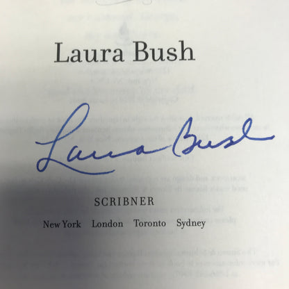 Spoken from the Heart - Laura Bush - Signed - 1st Edition - 2010