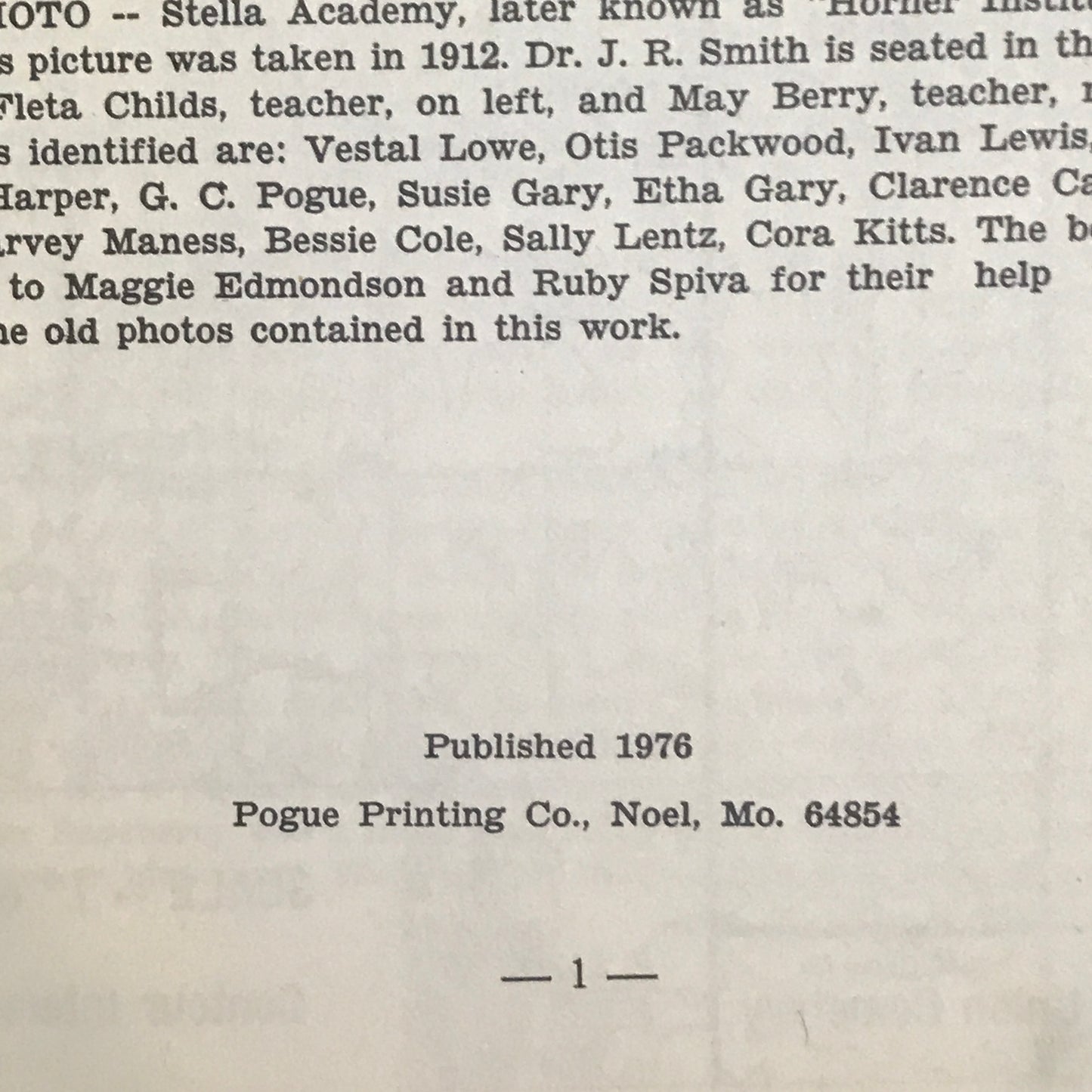 The Story of… Stella: Pioneer Town of Newton County, Missouri - Various - 1976