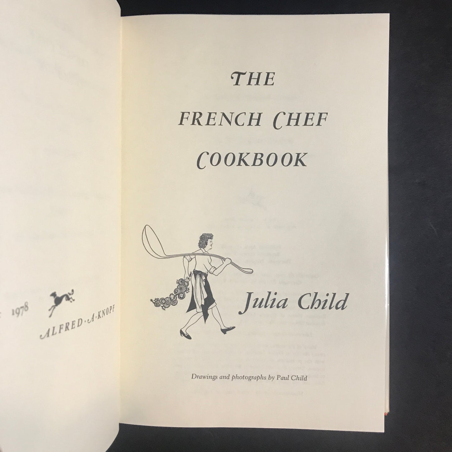 The French Chef Cookbook - Julia Child - 13th Print - 1978