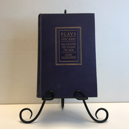 Plays - Third Series - John Galsworthy - 1914