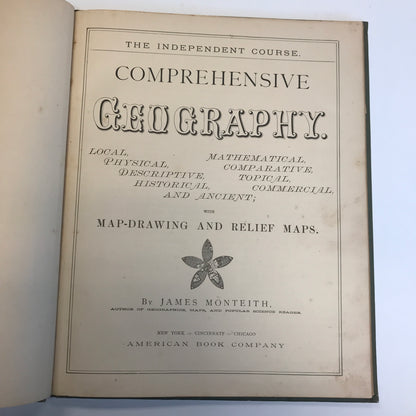 Comprehensive Geography - Monteith - Iowa and Missouri Edition - 1889