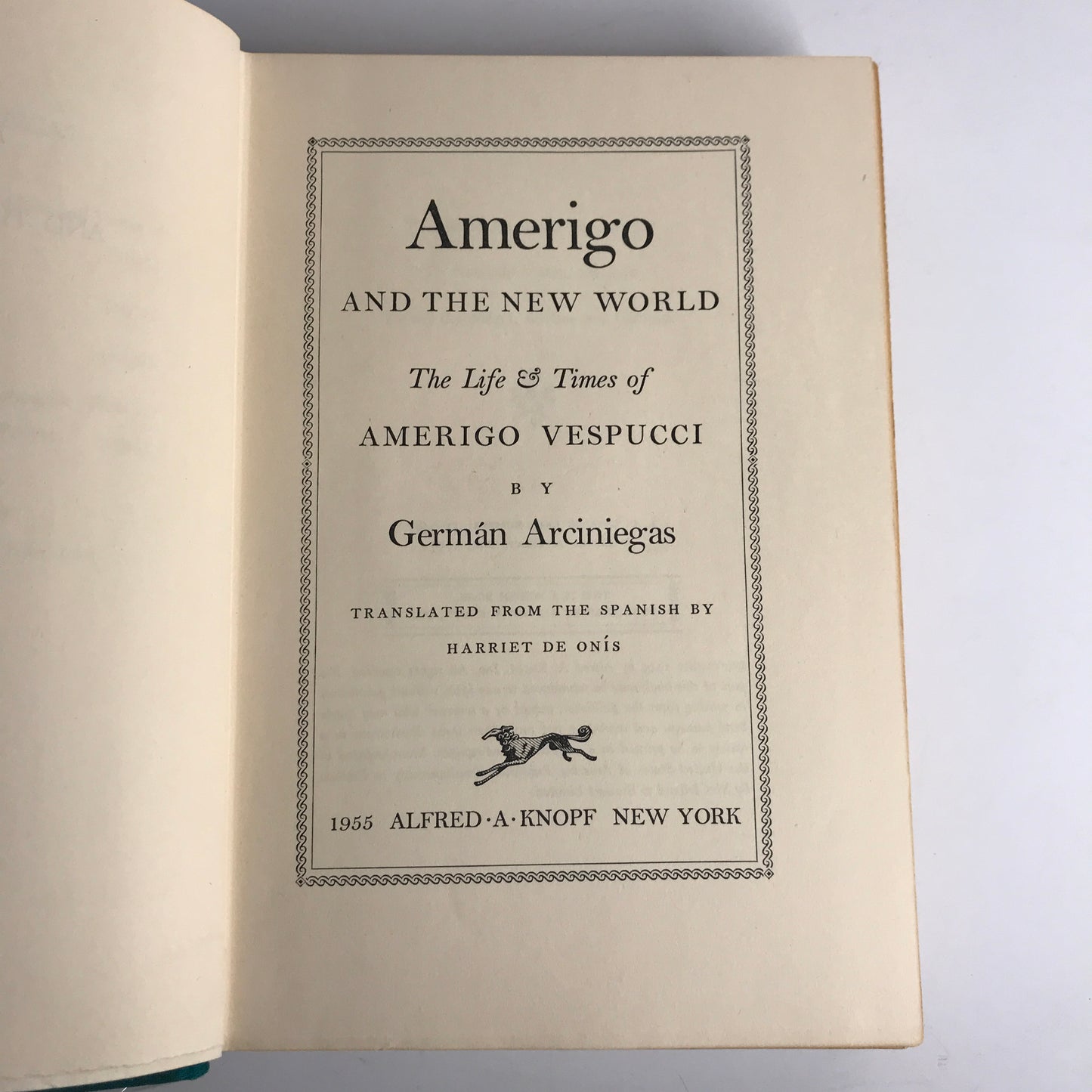 Amerigo and the New World - German Arciniegas - Exploration/adventure - 1st Edition - 1955