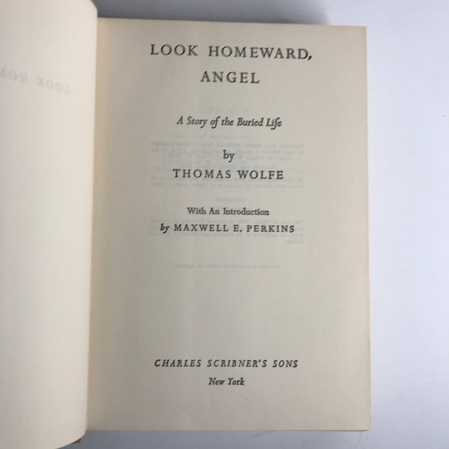 Look Homeward, Angel - Thomas Wolfe - 1957