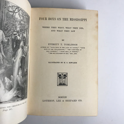 Four Boys of the Mississippi - E. T. Tomlinson - 1st Edition - 1908