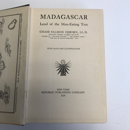 Madagascar: Land of the Man-Eating Tree - Chase Salmon Osborn - 1st Edition - 1924