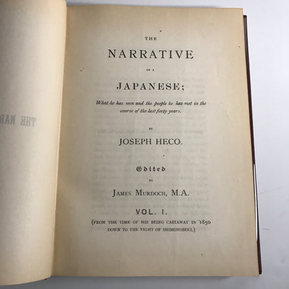 The Narrative of a Japanese Vol. I - Joseph Heco - 1892 or later