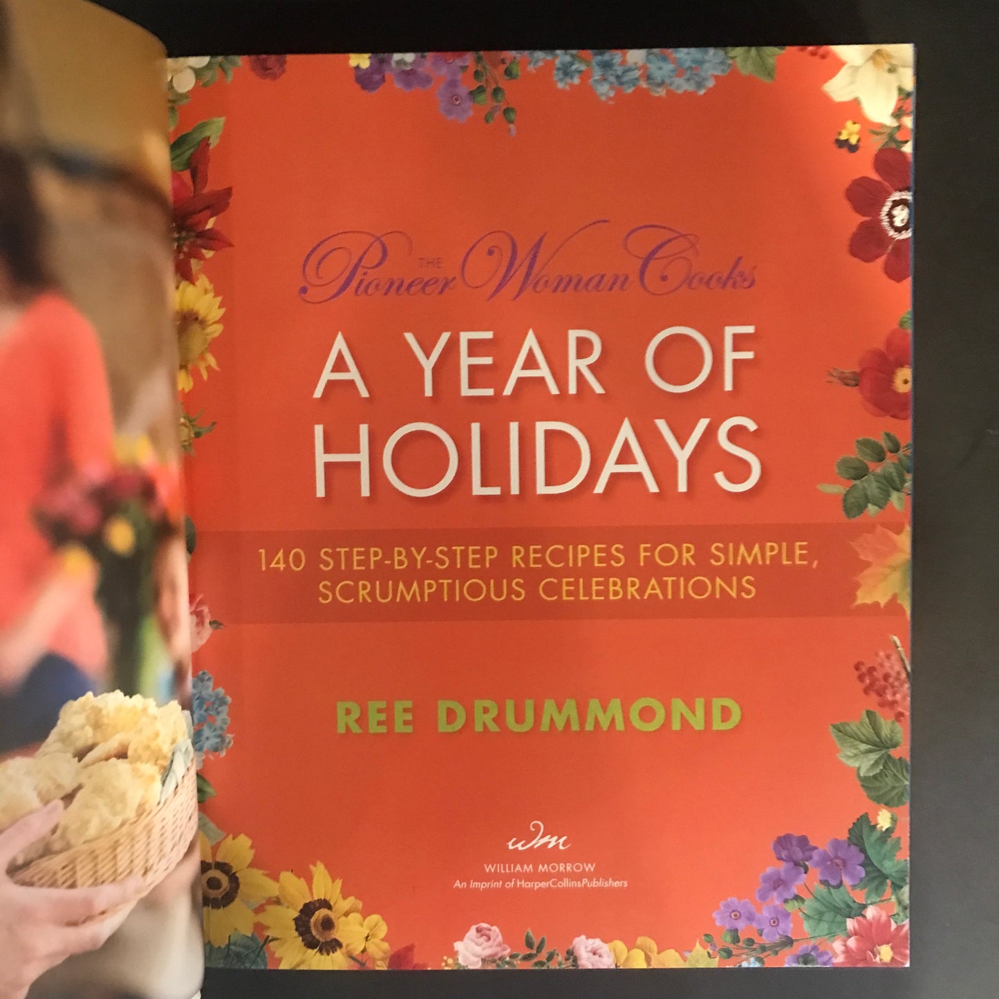 The Pioneer Woman Cooks: A Year of Holidays - Ree Drummond - Signed - 2013