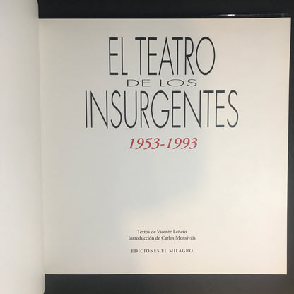 El Teatro de los Insurgentes - Vicente Leñero - 1993