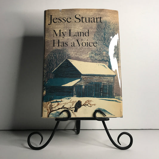 My Land Has A Voice - Jesse Stuart - 1st Ed - 1966