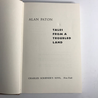 Tales From a Troubled Land - Alan Paton - Early Printing - 1961