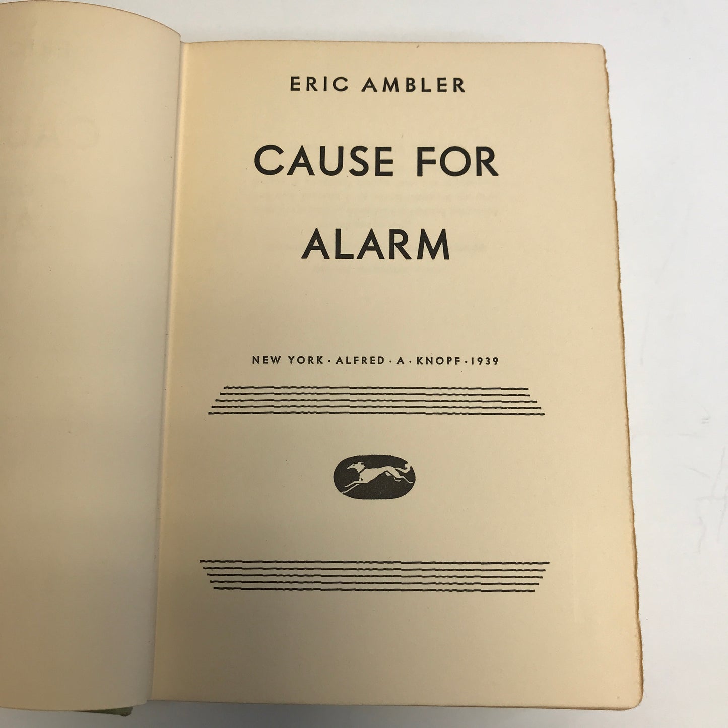 Cause for Alarm - Eric Ambler - 1938