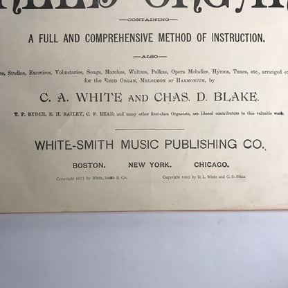 School for the Reed Organ - C. A. White and Chas D. Blake - 1903