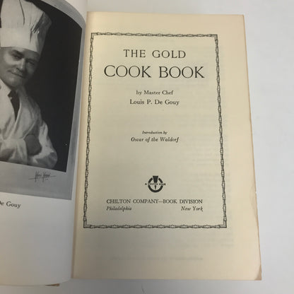 The Gold Cook Book - Master Chef Louis P. De Gouy - 13th Print - Book Club - 1960