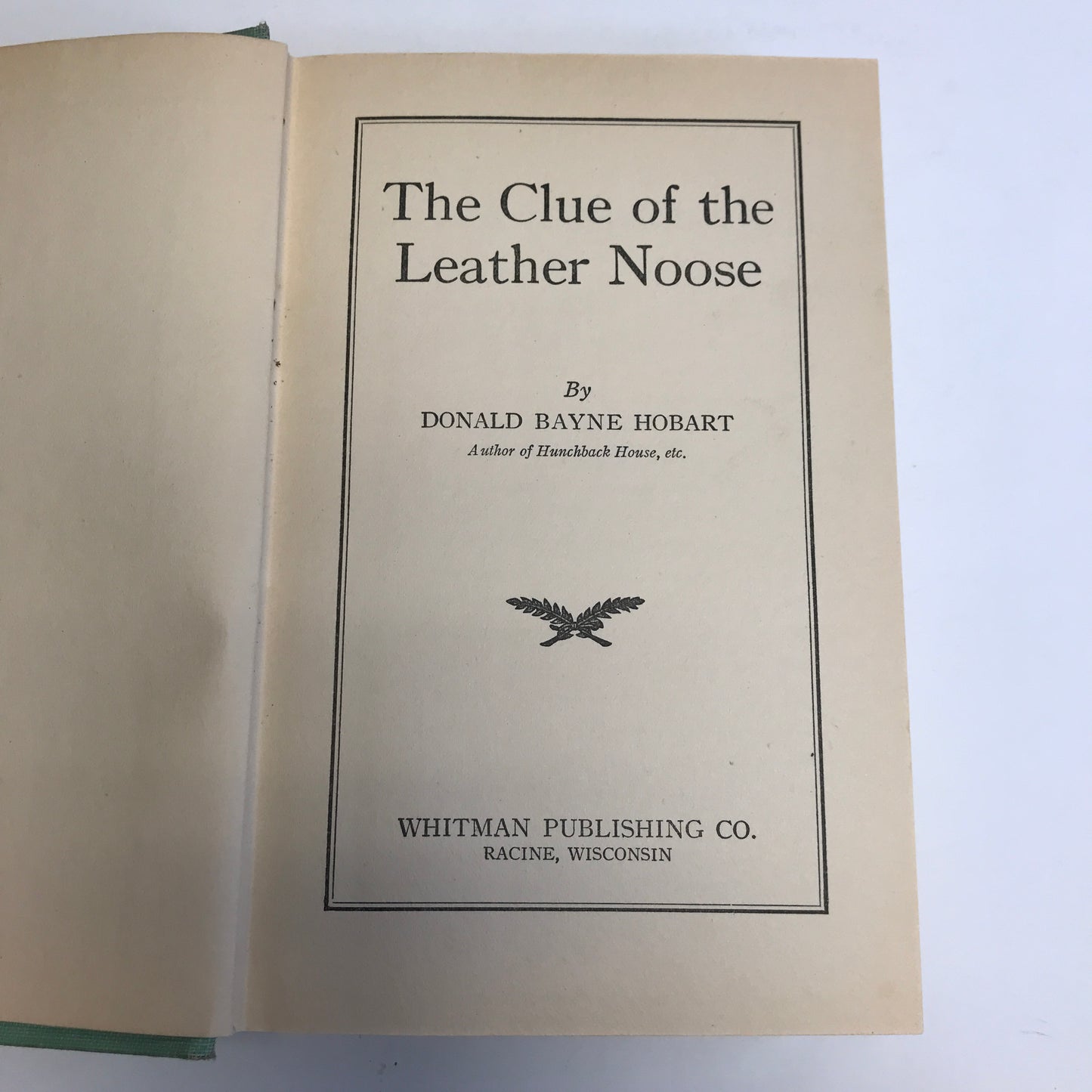 The Clue of the Leather Noose - Donald Bayne Hobart - 1929