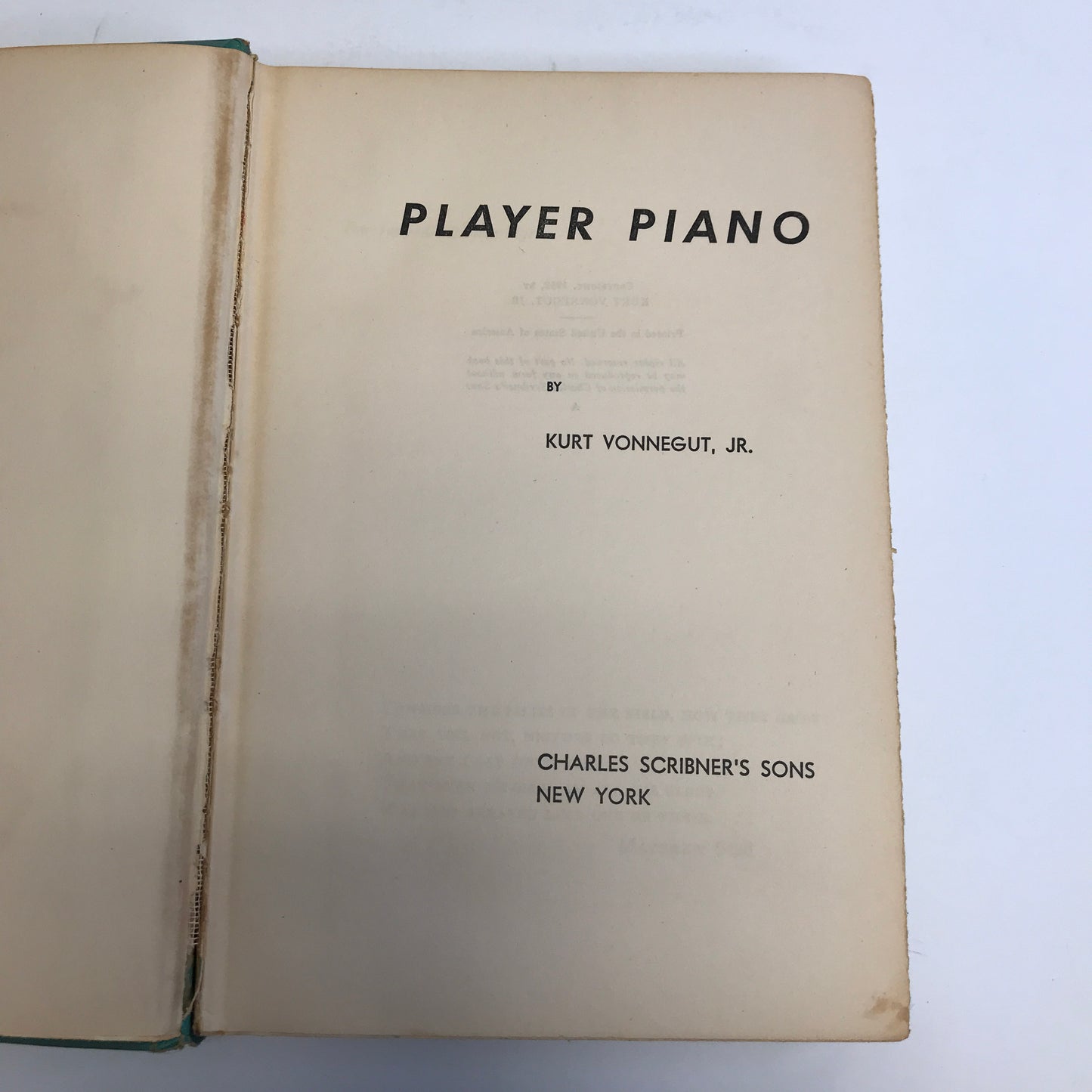 Player Piano - Kurt Vonnegut Jr. - 1st Edition - 'A' on Copyright Page - 1952