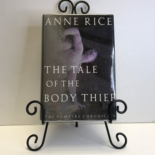 The Tale of the Body Thief - Anne Rice - Signed - 1992