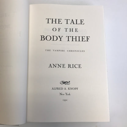 The Tale of the Body Thief - Anne Rice - Signed - 1992