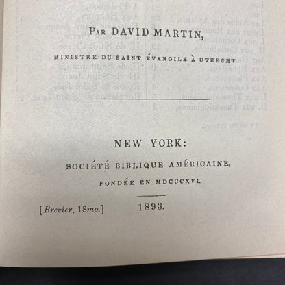 Le Nouveau Testament de Notre Seigneur Jesus Christ - David Martin - 1893