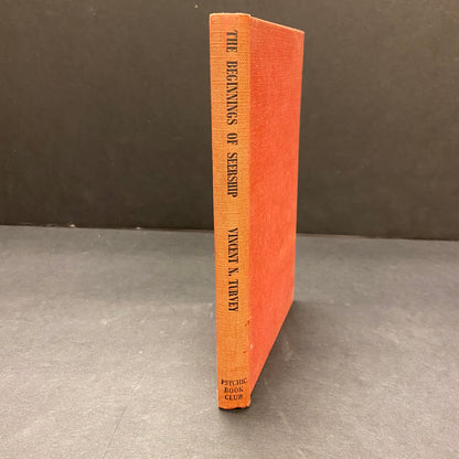 The Beginnings of Seership - Vincent N. Turvey - 1954
