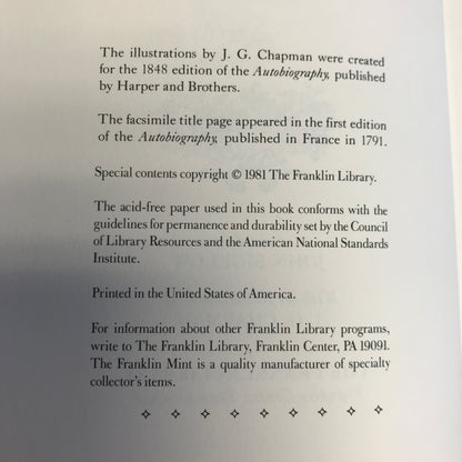 The Autobiography of Benjamin Franklin - Benjamin Franklin - Franklin Library - 1981