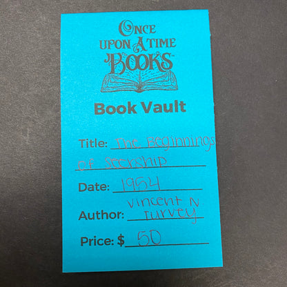 The Beginnings of Seership - Vincent N. Turvey - 1954