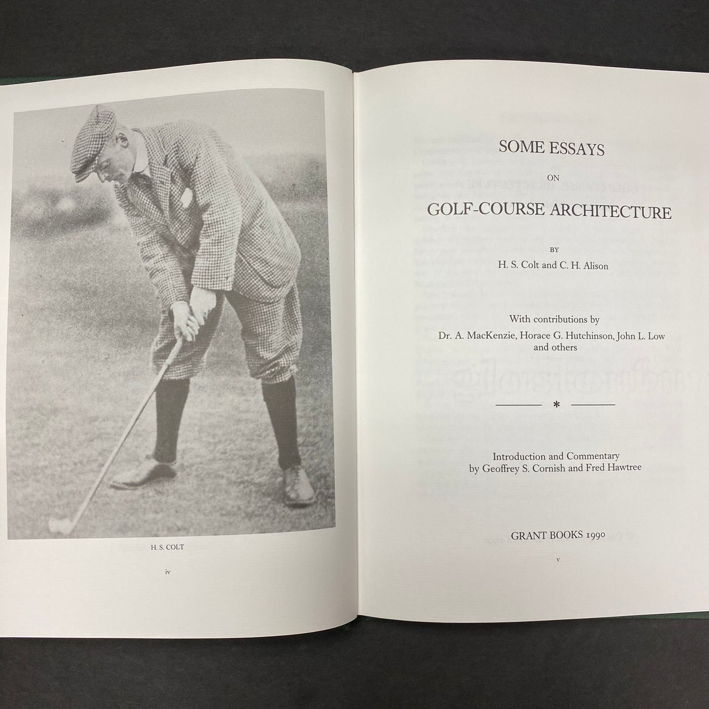 Some Essays on Golf-Course Architecture - H. S. Colt and C. H. Alison - Signed - 1990