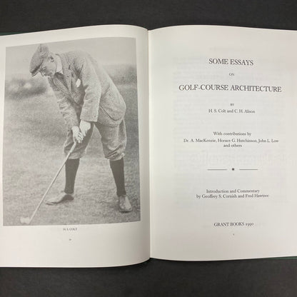 Some Essays on Golf-Course Architecture - H. S. Colt and C. H. Alison - Signed - 1990